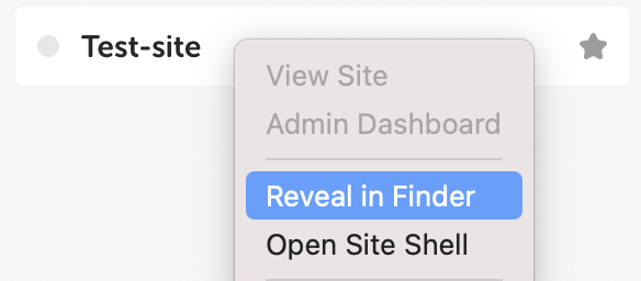 Localnサイト管理画面で、
サイトの名前を右クリックかトラックパッドで二本指タッチをすると「Reveal in Finder」をクリック